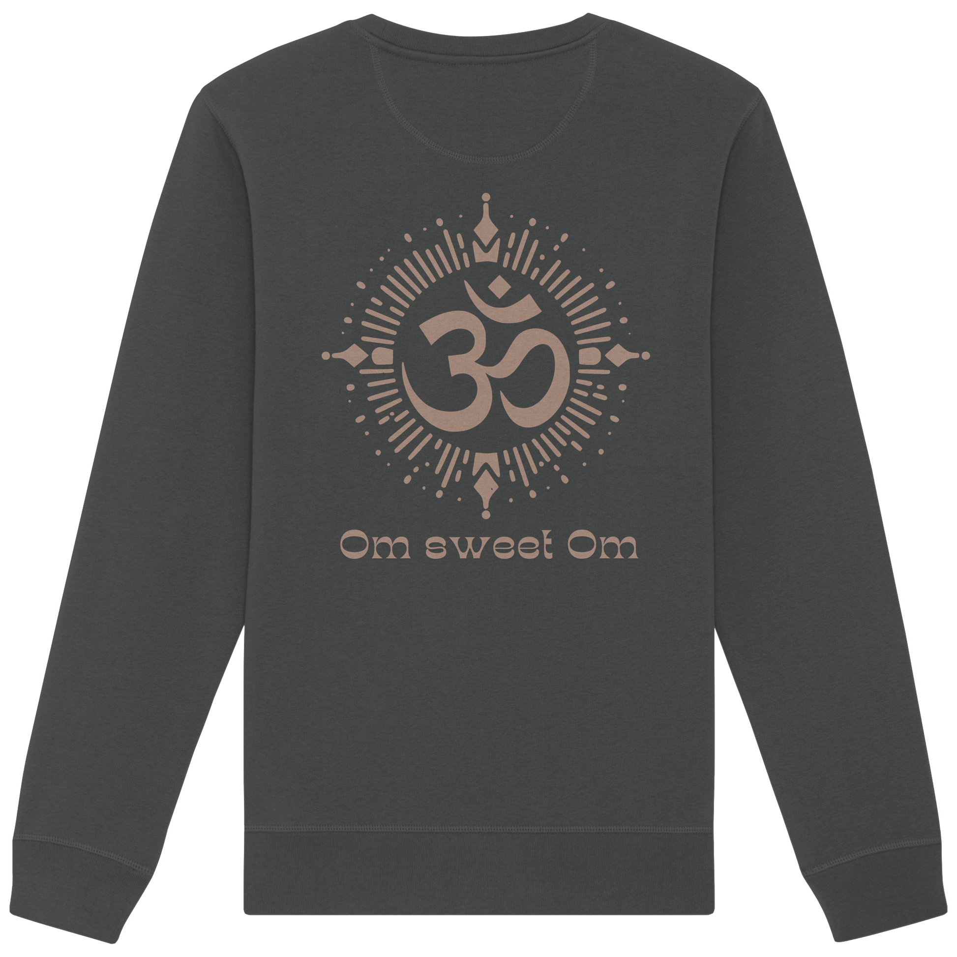 Organic Unisex Sweatshirt ”Om Sweet Om"