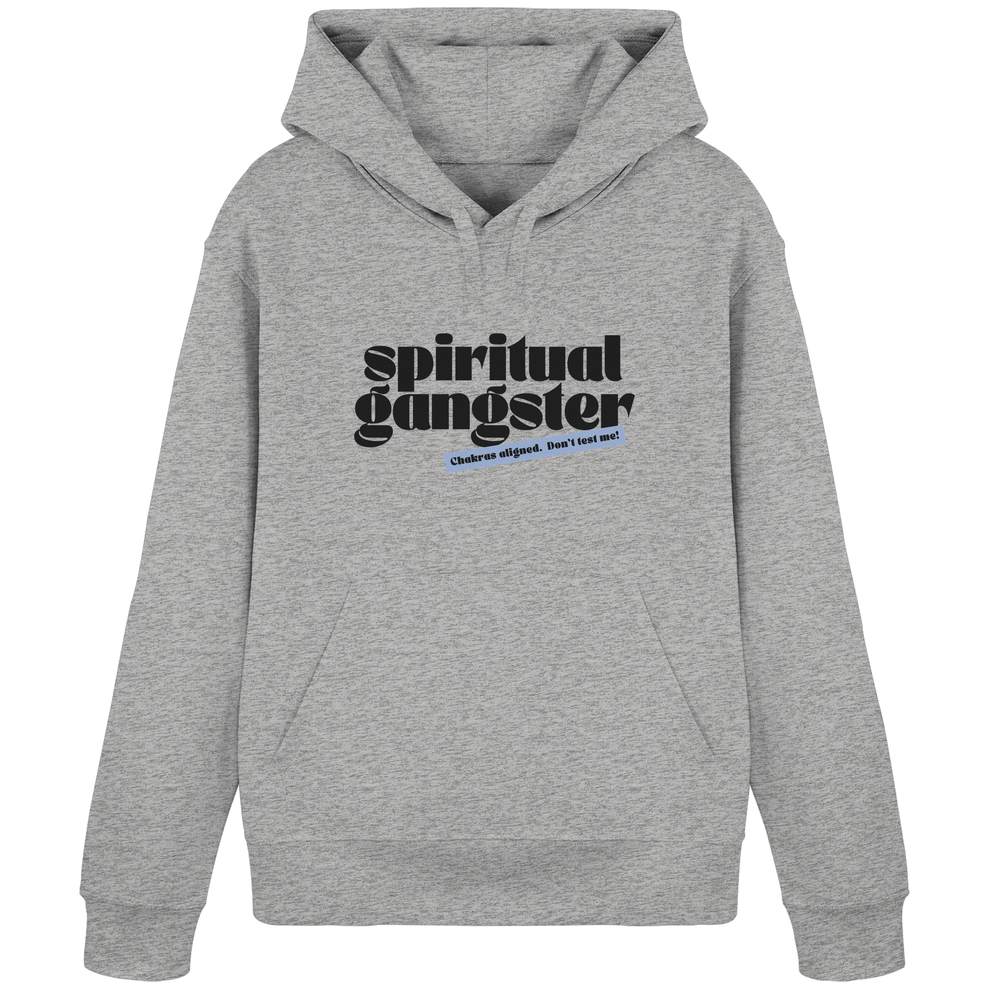 Organic Basic Unisex Hoodie "Spiritual Gangster"