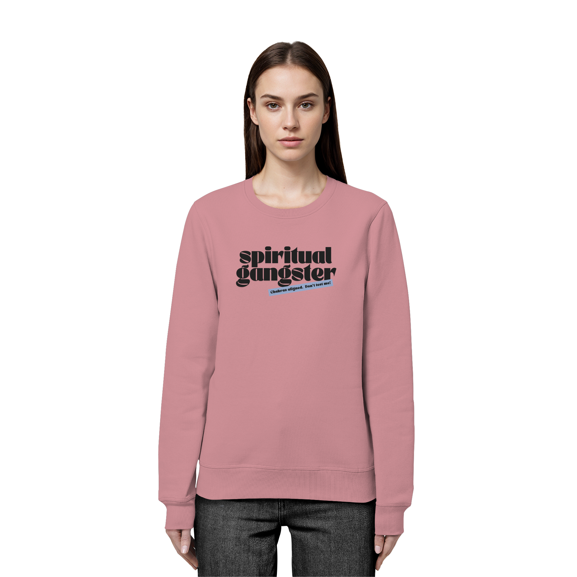 Organic Unisex Sweatshirt "Spiritual Gangster"