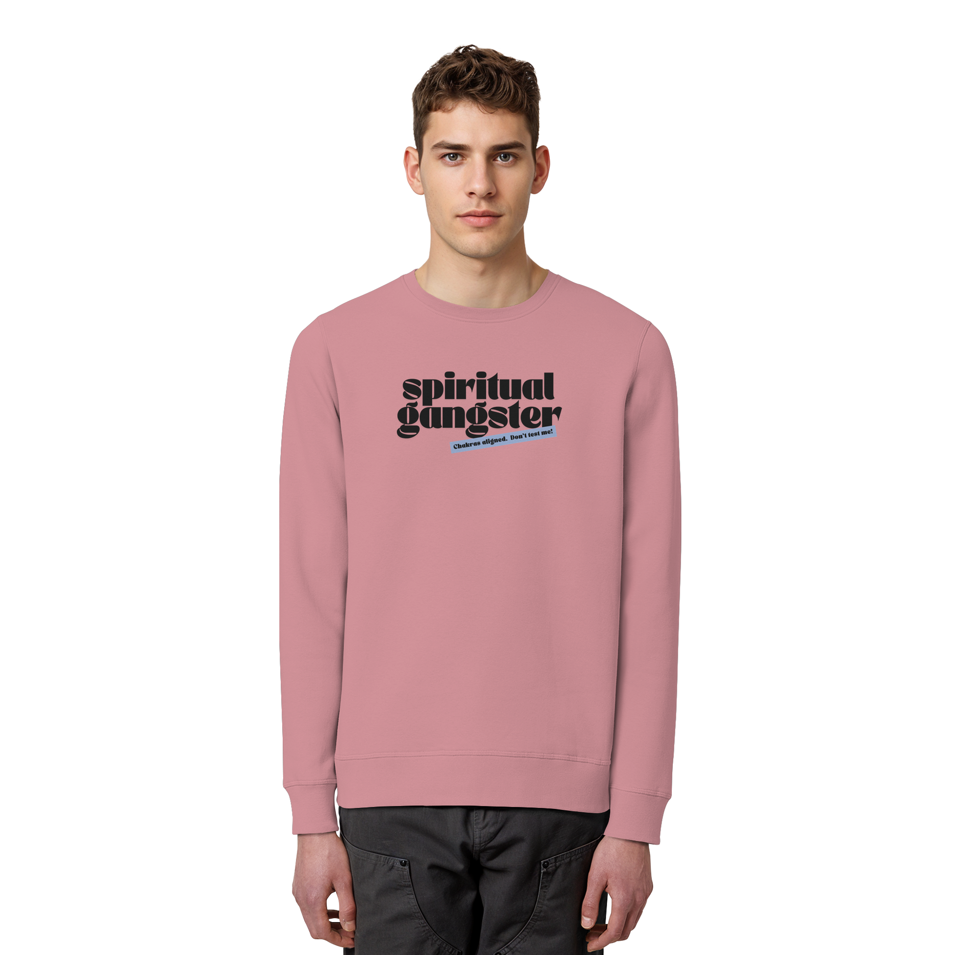 Organic Unisex Sweatshirt "Spiritual Gangster"