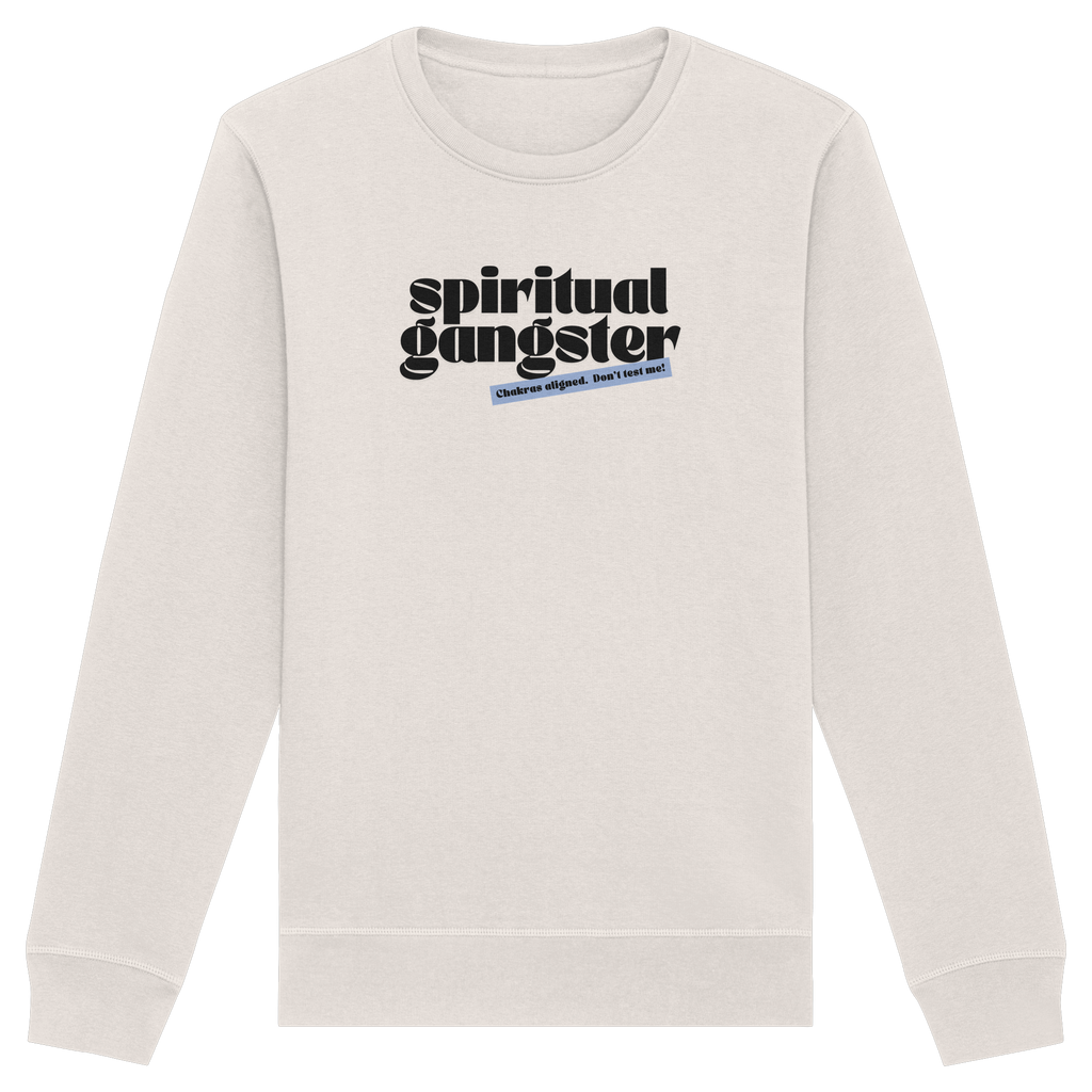 Organic Unisex Sweatshirt "Spiritual Gangster"