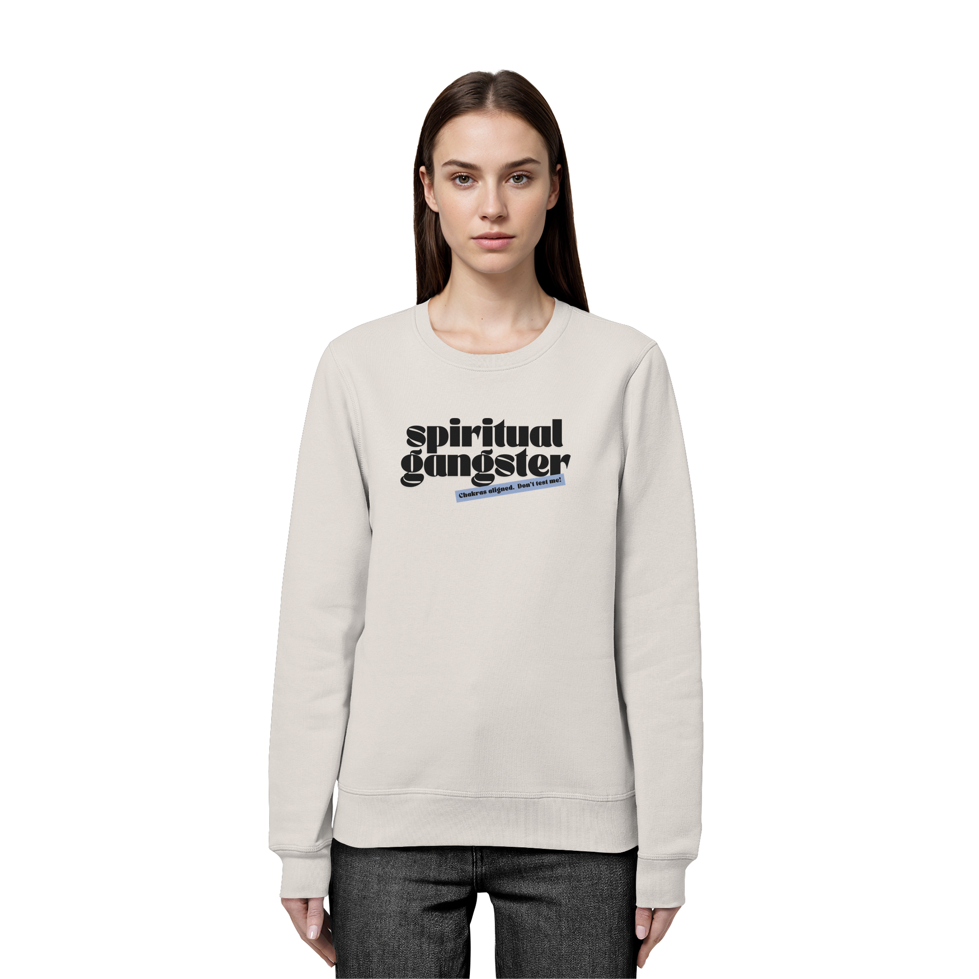 Organic Unisex Sweatshirt "Spiritual Gangster"