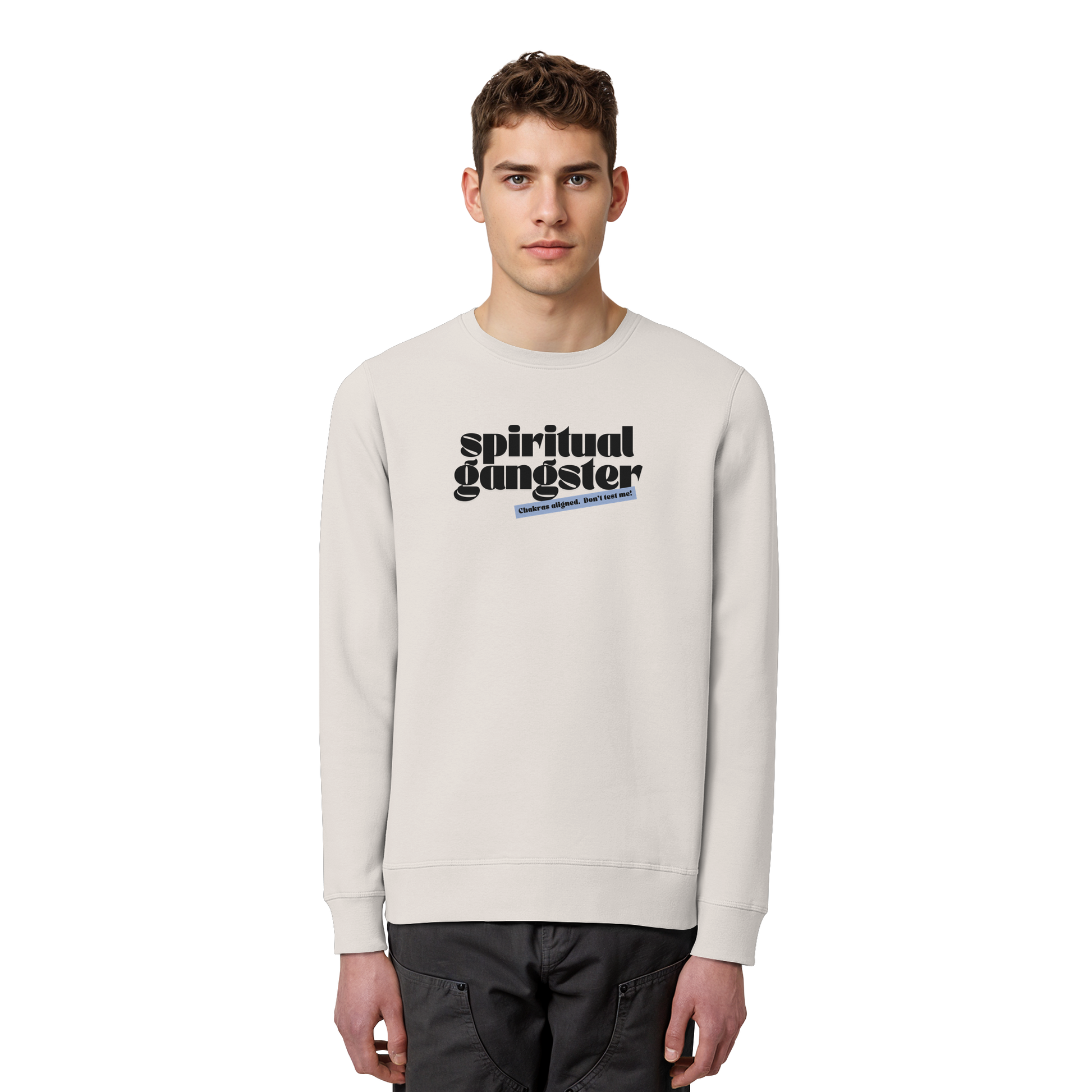 Organic Unisex Sweatshirt "Spiritual Gangster"