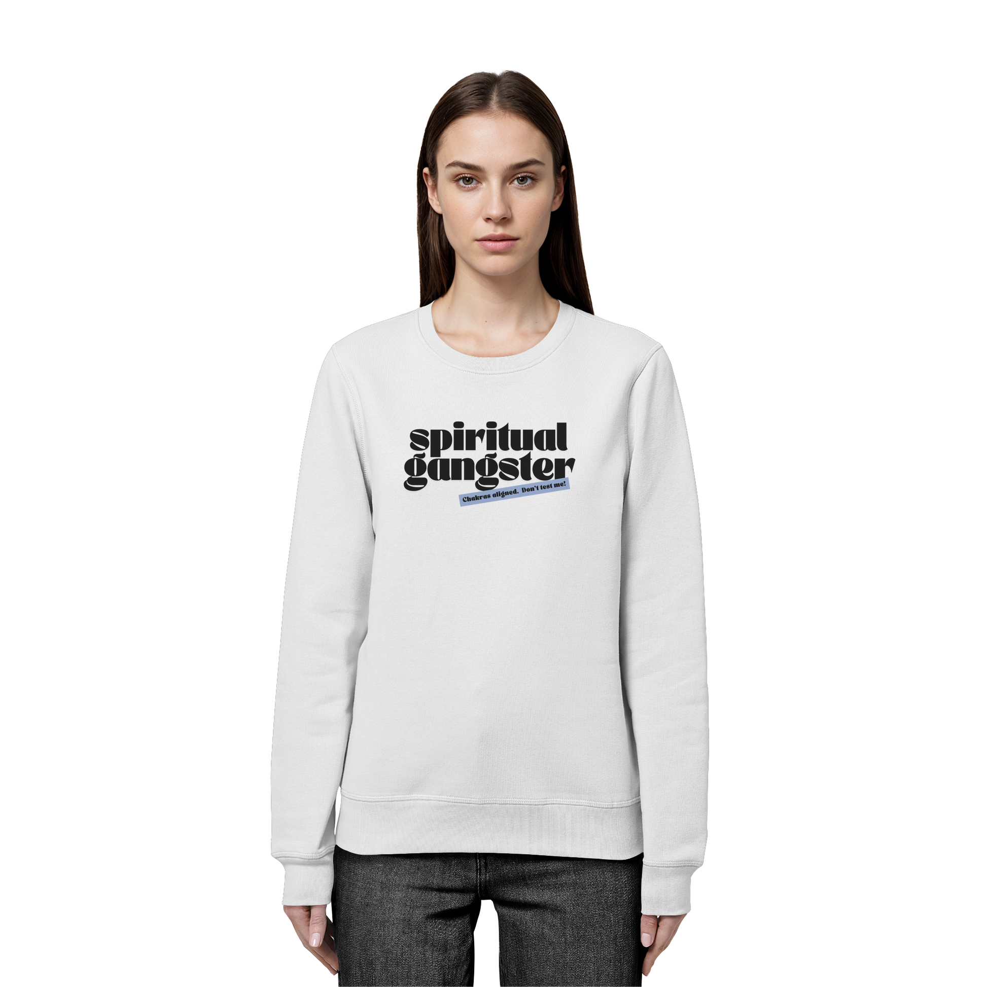 Organic Unisex Sweatshirt "Spiritual Gangster"