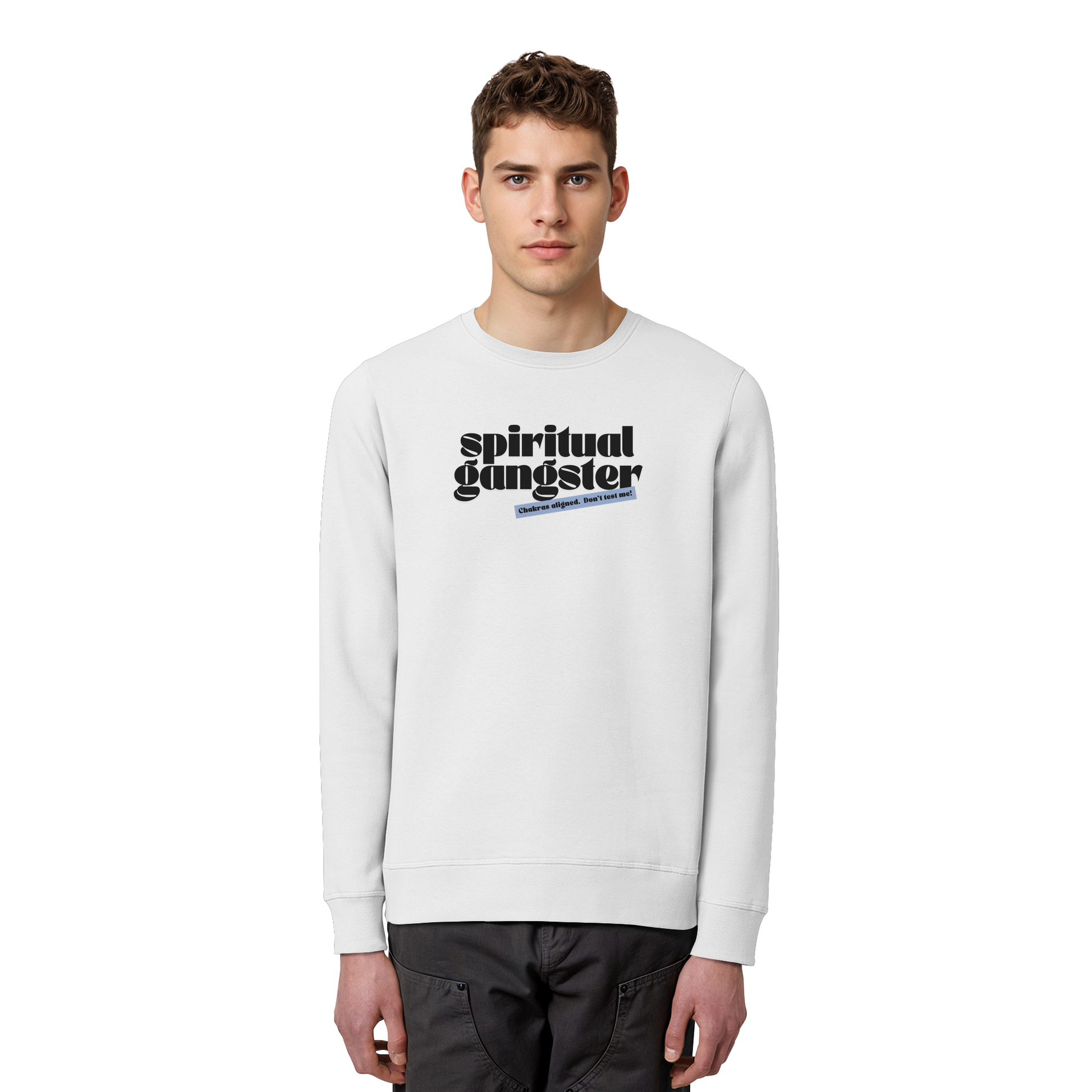 Organic Unisex Sweatshirt "Spiritual Gangster"