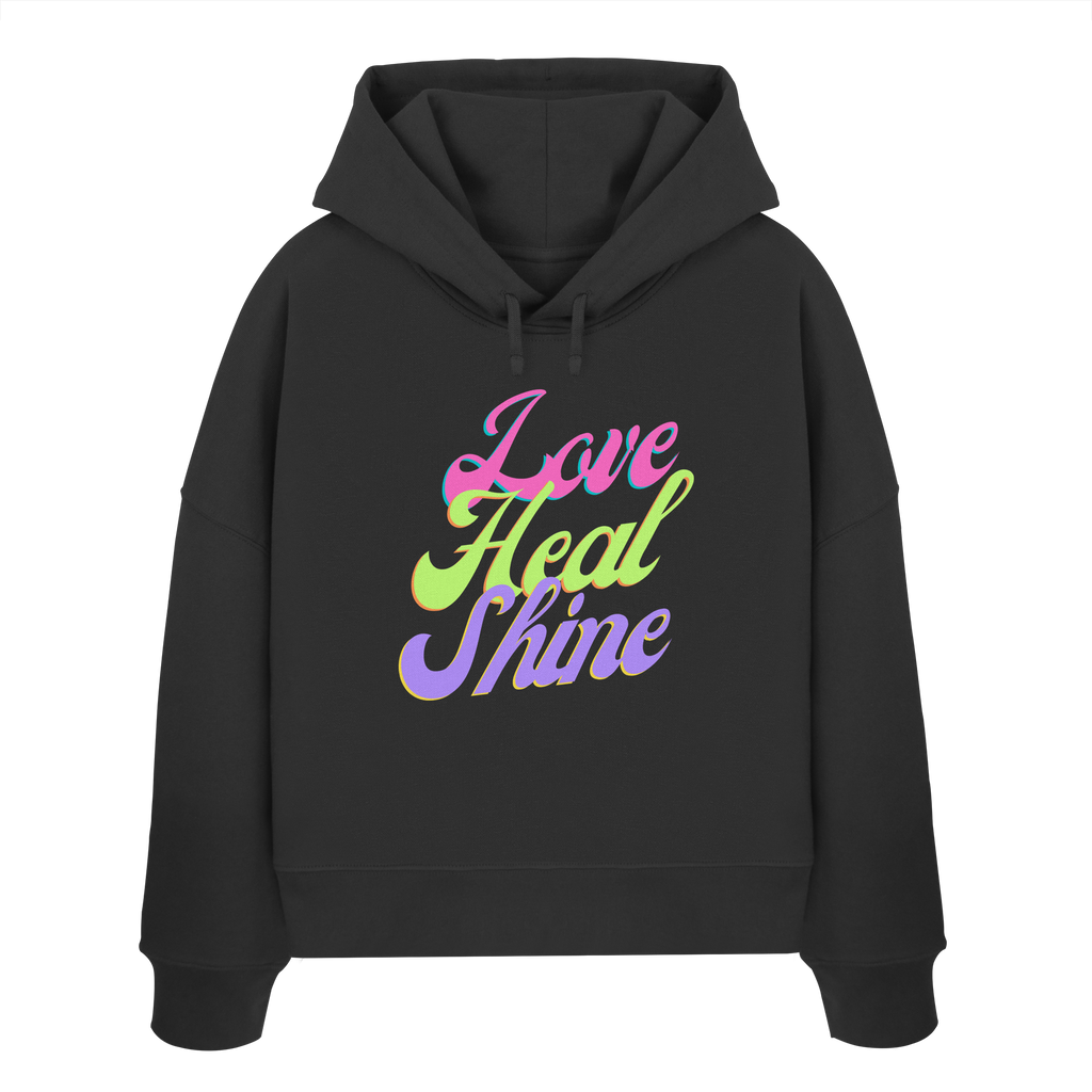 Women Organic Boxcut Hoodie „Love Heal Shine"
